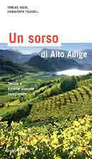 Tobias Hierl, Christoph Tscholl - Un sorso di Alto Adige