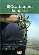 Roy Virgilio - Biocarburanti fai-da-te