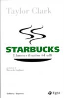 Taylor Clark - Starbucks