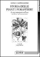 Luigi Castiglioni - Storia delle piante forastiere