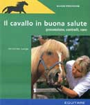 Christine Lange - Il cavallo in buona salute