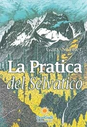 Gary Snyder La pratica del selvaggio immagine non disponibile
