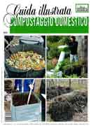 Allessandro Pistoia, Redazione Vita in Campagna, Arnaldo Zenti - Compostaggio domestico