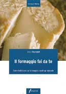 Glauco Bigongiali - Il formaggio fai da te