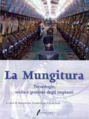 a cura di Guidobono Cavalchini Antoniotto - La mungitura