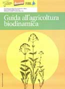 Gianni Catellani, Kitti Bolognesi - Guida all'agricoltura biodinamica vol. 1