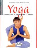 Sivananda Yoga, Vedanta Centre Yoga immagine non disponibile