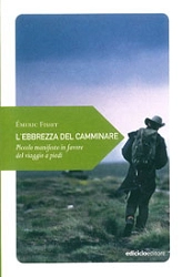 Emeric Fisset - L'ebbrezza del camminare
