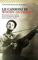 Maurizio Bettelli - Le canzoni di Woody Guthrie