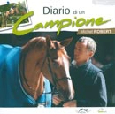 Michel Robert - Michel Robert - diario di un campione