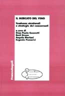 Gian Paolo Cesaretti, Raùl Green, Angela Mariani, Eugenio Pomarici - Il mercato del vino