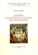 Claudio Benporat - Cucina e convivialità italiana del cinquecento
