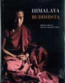 Matthieu Ricard, Olivier & Danielle Föllmi Himalaya Buddhista immagine non disponibile