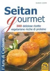 Suman Casini - Seitan Gourmet