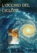 Osho L'Occhio del Ciclone immagine non disponibile