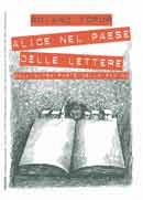 Roland Topor - Alice nel paese delle lettere