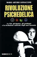 Mario Arturo Iannaccone - Rivoluzione Psichedelica