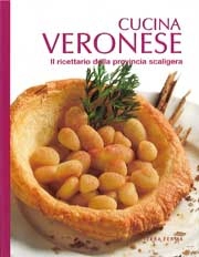 Alfredo Pelle - Cucina Veronese