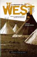Stefano Rosso - Le frontiere del Far West
