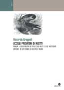 Riccardo Groppali - Uccelli predatori di insetti