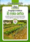 Redazione di Vita in Campagna - Progetto e realizzo il mio orto