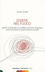 Arnold Mindell Essere nel fuoco immagine non disponibile