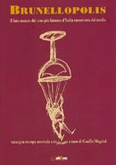 Guelfo Magrini - Brunellopolis