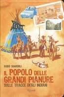 Guido Sgardoli Il popolo delle grandi pianure immagine non disponibile