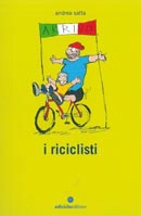 Andrea Satta - I riciclisti