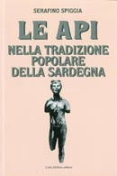 Serafino Spiggia - Le api nella tradizione popolare della Sardegna