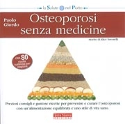 Paolo Giordo Osteoporosi senza medicine immagine non disponibile