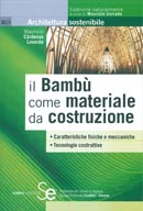 Mauricio Càrdenas Laverde - Il bambù come materiale da costruzione