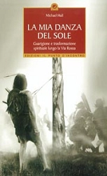 Michael Hull La mia danza del sole immagine non disponibile