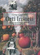Elena Guerrini - Orti insorti