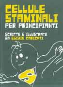 Egidio Caricati - Cellule Staminali per principianti