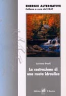 Luciano Paoli - La costruzione di una ruota idraulica 