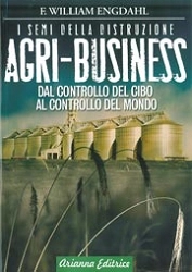 F.William Engdahl Agri Business - i semi della distruzione immagine non disponibile