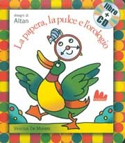 Vinicius De Moraes, disegni di Altan La papera, la pulce e l'orologio - Con CD audio immagine non disponibile