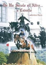 Ludovico Nava - Da un secolo all'altro...a cavallo
