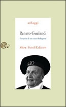 Alberto Fabbri - Renato Gualandi - Peripezie di un cuoco bolognese