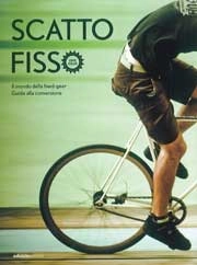 A.A.V.V. - Scatto fisso - one gear