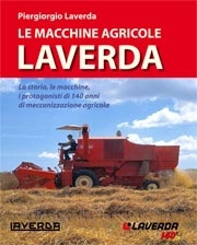 Piergiorgio Laverda Le macchine agricole Laverda immagine non disponibile
