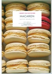 Marechal José - Macaron - ingredienti, tecniche, ricette