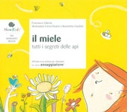 Francesca Valente Il miele - tutti i segreti delle api immagine non disponibile