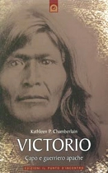Kathleen P.Chamberlain Victorio, capo e guerriero Apache immagine non disponibile