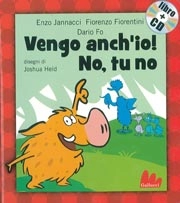Enzo Jannacci, Fiorenzo Fiorentini, Dario Fo Vengo anch'io! No, tu no. Con CD audio immagine non disponibile