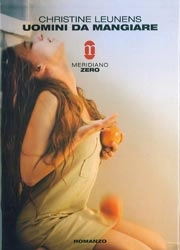 Christine Leunens Uomini da mangiare immagine non disponibile
