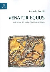 Antonio Sestili - Venator equus