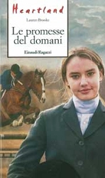 Lauren Brooke - Heartland - Le promesse del domani