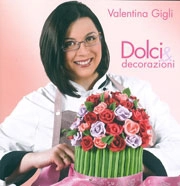 Valentina Gigli - Dolci & decorazioni